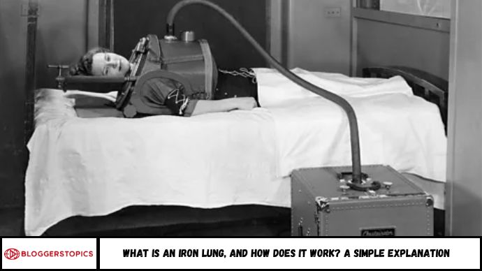 What Is an Iron Lung