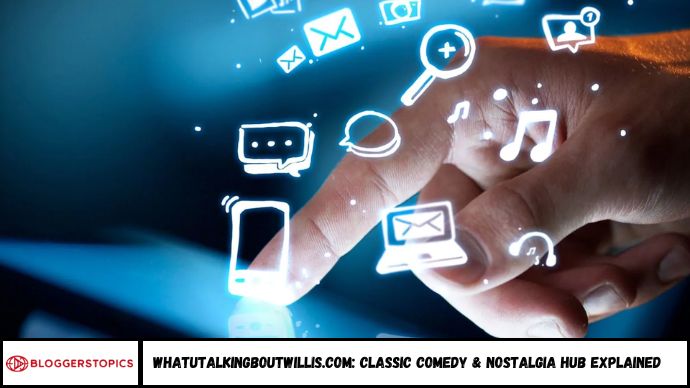 WhatUTalkingBoutWillis.com